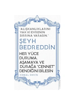 Her Yüce Duruma Aşamaya Ve Durağa Cennet Dendiğini Bilesin