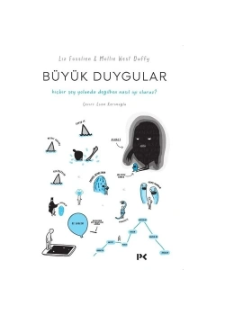 Büyük Duygular Hiçbir Şey Yolunda Değilken Nasil Iyi Oluruz ? L. Fossilen Profil