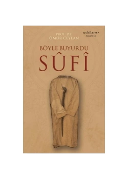 Böyle Buyurdu Sufi  Ömür Ceylan  Muhit Kitap