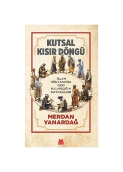 Kutsal Kısırdöngü  Merdan Yanardağ  Kırmızı Kedi