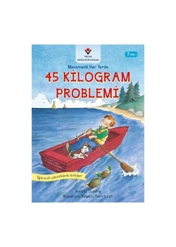 45 Kilogram Problemi 7+Yaş Tübitak