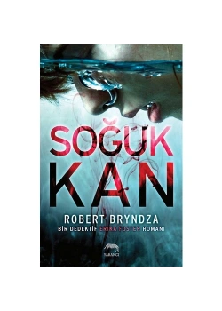 Soğuk Kan  Robert Bryndza  Yabancı Yayın