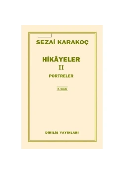 Portreler Hikayeler 2  Sezai Karakoç  Diiriliş