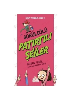 Gürültülü Patırtılı Şeyler Bizim Matrak Sınıf 1 - Nesil