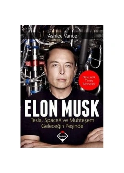 Elon Musk Tesla Spacexmuhteşem Geleceğin Peşinde
