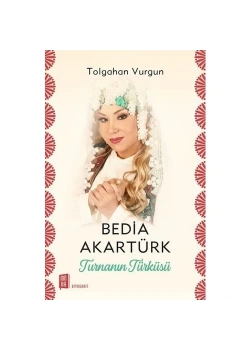 Bedia Akartürk Turnanın Türküsü Tolgahan Vurgun Mona Yayın