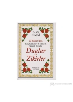 El Ezkar Resulullah Sav Dilinden Dualar Ve Zikirler   İmam Nevevi  Kahraman