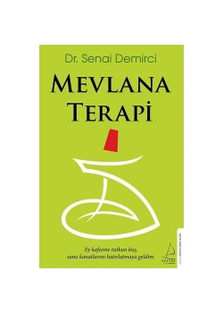 Mevlana Terapi  Senai Demirci  Destek Yayın