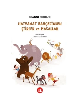 Hayvanat Bahçesinden Şiirler Ve Masallar  Gıannı Rodarı  Büyülü Fener