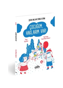 Çocuğum Haklarım Var Ezgi Berk Abm Yayın