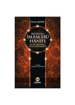 Menakıbı İmam Ebu Hanife İmam Zehebi     Kayıhan