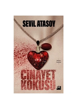 Cinayet Kokusu  Sevil Atasoy  Doğan Kitap