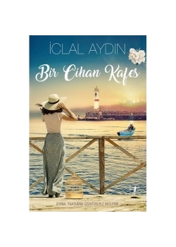 Bir Cihan Kafes  İclal Aydın  Artemis