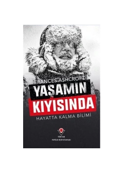 Yaşamın Kıyısında Hayatta Kalma Bilimi  Tübitak