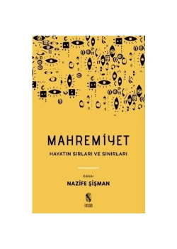 Maremiyet Hayatın Sırları Sınırları