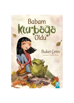 Babam Kurbağa Oldu Altın Kitap