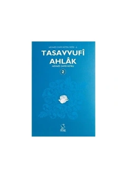 Tasavvufi Ahlak Cilt-2  M.Zahid Kotku Server