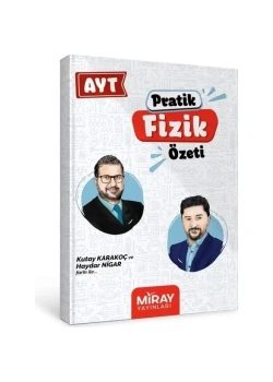 Miray Ayt Pratik Fizik Özeti