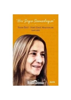 Herşeyi̇N Sonundayim Tezer Özlü Alfa