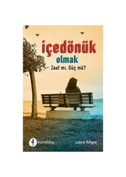 İçe Dönük Olmak Kuraldışı