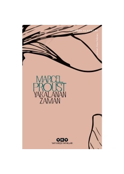 Yakalanan Zaman / M.Proust Yapı Kredi Yay