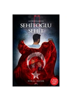 Şehitoğlu Şehit. Nihal Olçok   Motto