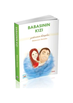 Babasının Kızı. Mükerrem Somalar