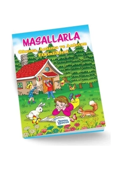 Masallarla Okuma Anlama Ve Anlatım Etkinlikleri Orka Çocuk