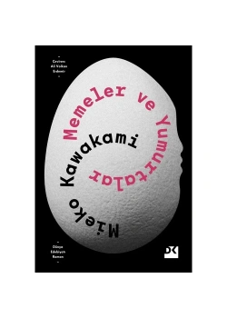 Memeler Ve Yumurtalar  Mieko Kawakami  Doğan Yayın