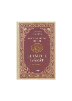 Letaiful İşarat Kuranı Kerim Tefsiri 1. Cilt
