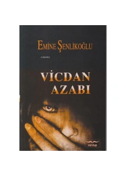 Vicdan Azabı  Emine Şenlikoğlu  Mektup Yayın