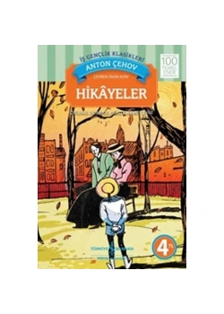Hikayeler. Anton  Çehov - İş Bankası