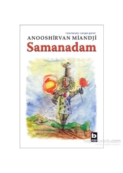 Samanadam Anooshirvan Miandji     Bilgi