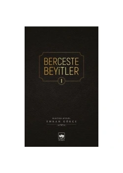Berceste Beyitler- 1   Emrah Gökçe  Ötüken