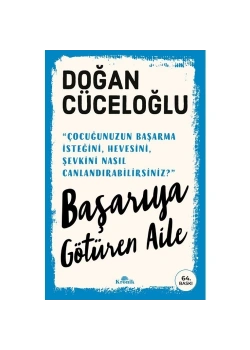 Başarıya Götüren Aile Doğan Cüceloğlu Kronik Yayın
