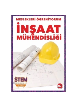 Meslekleri Öğreniyorum İnşaat Mühendisliği Beyaz Balina