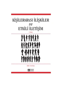 Kişilerarasi Ilişkiler Ve Etkili Iletişim - Pegem