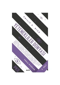 Yetenekli̇Ler Dünyasi Philip K.Dick Alfa