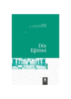 Din Eğitimi -İbrahim Turan Bilay