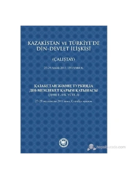 Kazakistan Ve Türkiyede Din Devlet İlişkisi   İfav