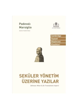 Seküler Yönetim Üzerine Yazılar  Padovalı Marsiglio  Timaş