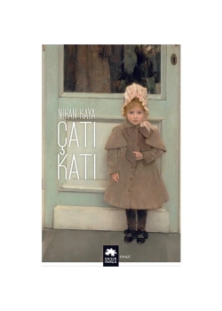 Çatı Katı Nihan Kaya Eksik Parça