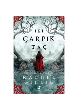 İki Çarpık Taç  Rachel Gıllıg  Olimpos