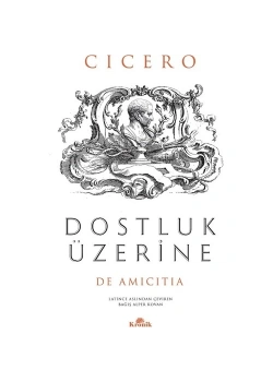 Dostluk Üzerine  Cıcero  Kronik