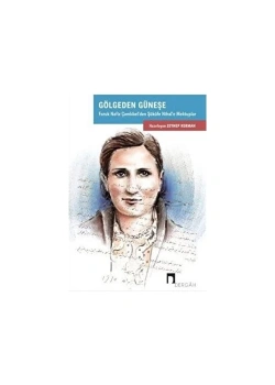 Gölgeden Güneşe  Zeynep Kerman  Dergah