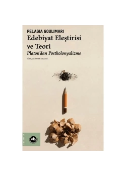 Edebiyat Eleştirisi Ve Teori  Platondan  Postkolonyalizme   Vakıfbank
