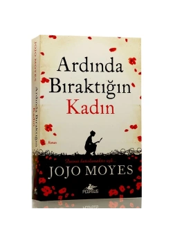 Ardinda Biraktiğin Kadin Jojo Moyes Pegasus