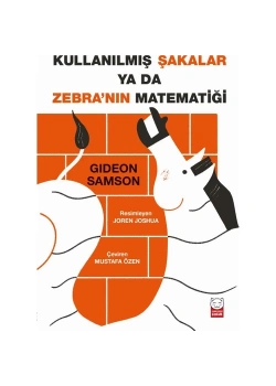 Kullanılmış Şakalar Yada Zebranın Matematiği Gıdeon Samson