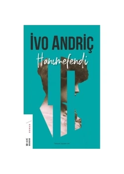 Hanımefendi İvo Andriç Ketebe Yayın