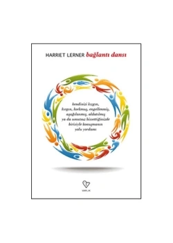 Bağlantı Dansı. Harrıet Lerner    Varlık